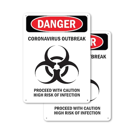 Signmission Danger Corona Outbreak OSHA Notice Sign, Aluminum, 18in W x 24in L, 2PK OS-2PACK-NS-A-1824-25570